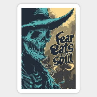 Fear Eats The Soul Sticker